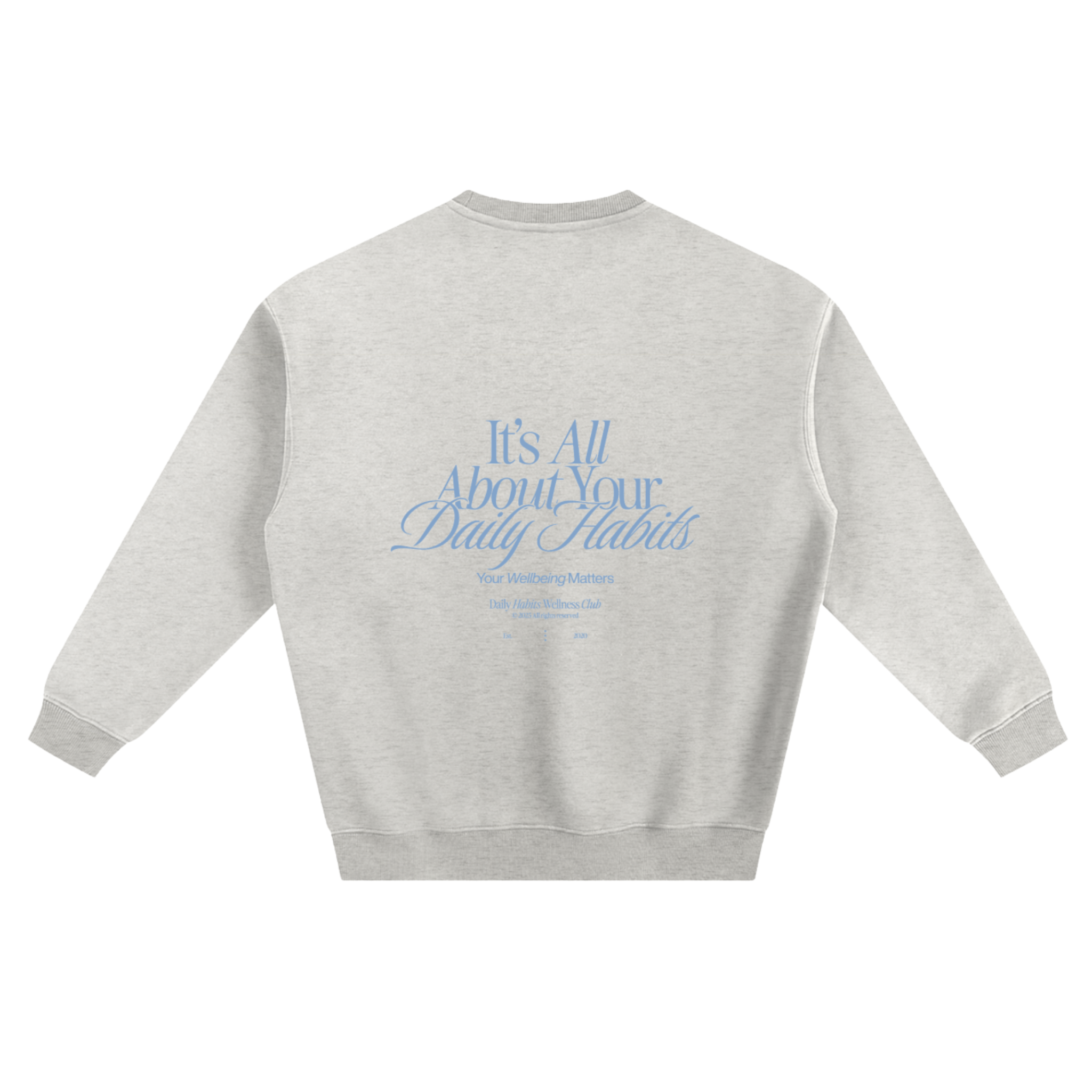 Daily Habits Wellness Club Sweatshirt