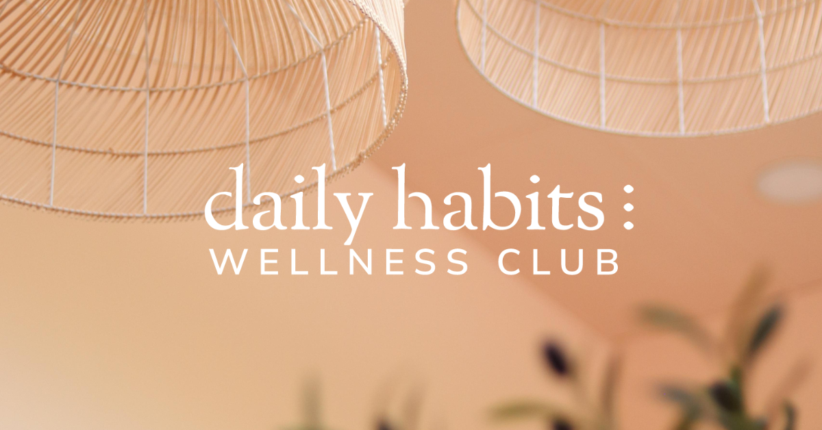 Daily Habits Wellness Club
